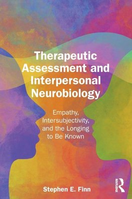 Therapeutic Assessment and Interpersonal Neurobiology