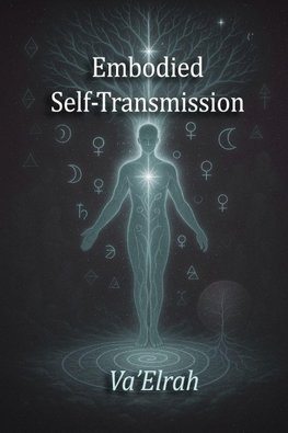 Embodied Self-Transmission