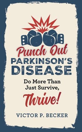 Punch Out Parkinson's Disease