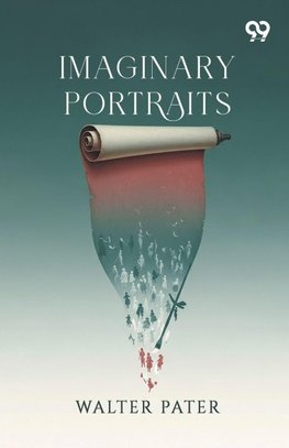Imaginary Portraits