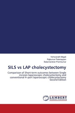 SILS vs LAP cholecystectomy