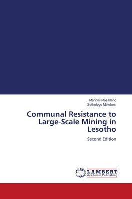Communal Resistance to Large-Scale Mining in Lesotho