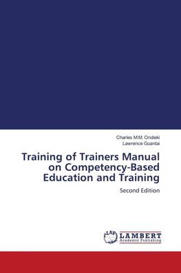 Training of Trainers Manual on Competency-Based Education and Training