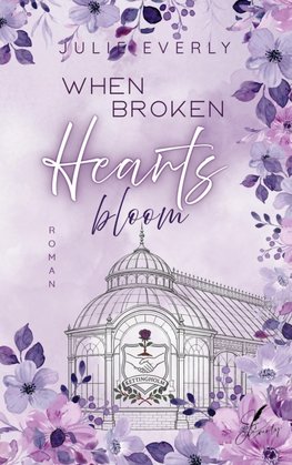 When broken Hearts bloom