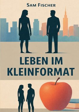 Leben im Kleinformat
