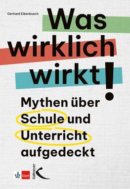 Was wirklich wirkt!