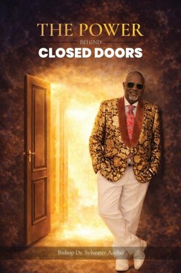 The Power Behind Closed Doors