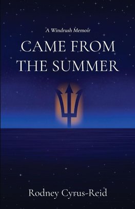 Came from the Summer
