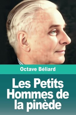 Les Petits Hommes de la pinède