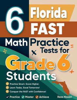 6 Florida FAST Math Practice Tests for Grade 6 Students