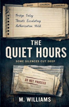 The Quiet Hours