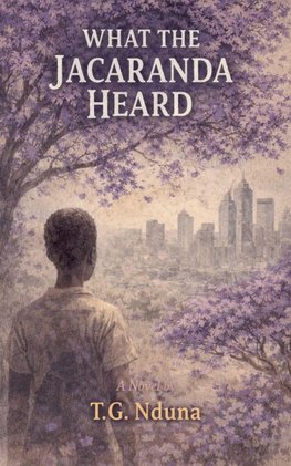 What the Jacaranda Heard