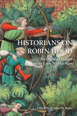 Historians on Robin Hood