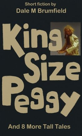King Size Peggy