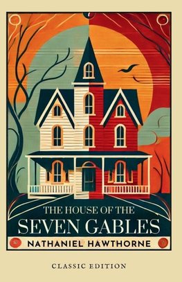 The House of the Seven Gables