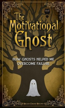 The Motivational Ghost