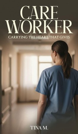 CARE WORKER