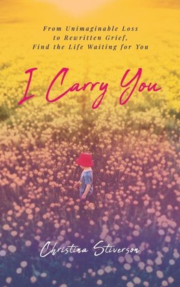 I Carry You