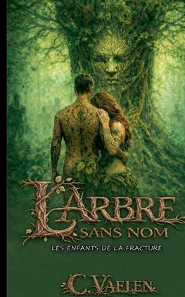 L'Arbre sans nom