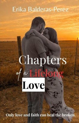 Chapters of a Lifelong Love