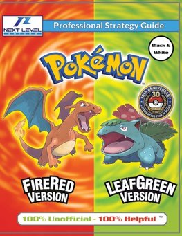 Pokemon FireRed and LeafGreen Strategy Guide (Black and White Budget-Friendly Edition)