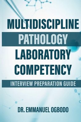MULTIDECIPLINE PATHOLOGY LABORATORY COMPETENCY