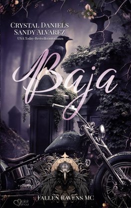 Fallen Ravens MC: Baja
