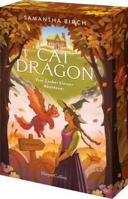 Cat Dragon: Vom Zauber kleiner Abenteuer