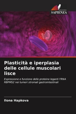 Plasticità e iperplasia delle cellule muscolari lisce