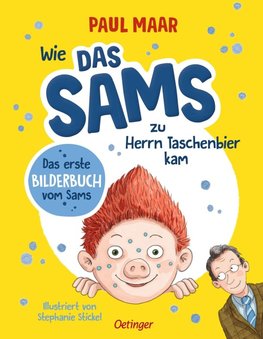 Wie das Sams zu Herrn Taschenbier kam