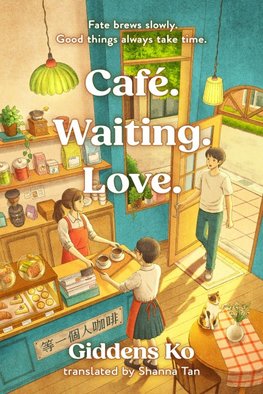 Café. Waiting. Love.