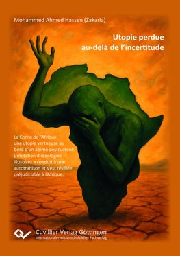 Utopie perdue au-delà de l'incertitude