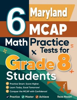 6 Maryland MCAP Math Practice Tests for Grade 8 Students