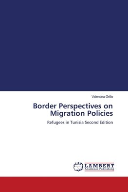 Border Perspectives on Migration Policies