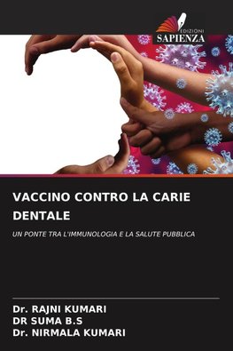 VACCINO CONTRO LA CARIE DENTALE