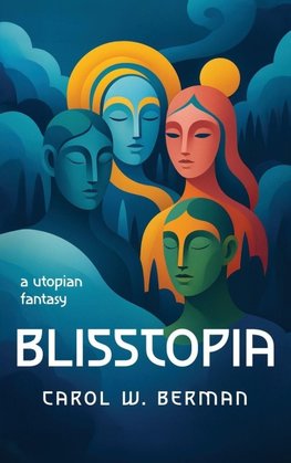 BLISSTOPIA