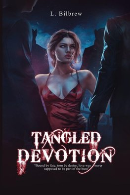 TANGLED DEVOTION