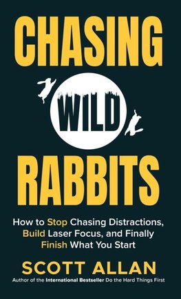 Chasing Wild Rabbits