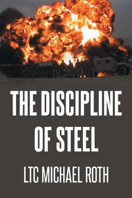 The Discipline of Steel
