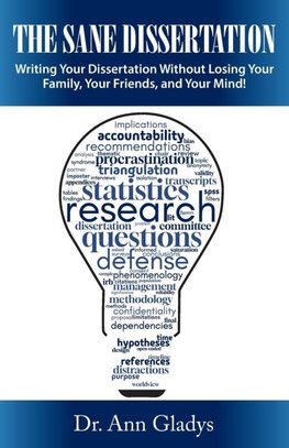 The Sane Dissertation