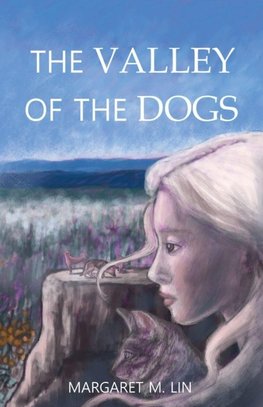 The Valley of the Dogs