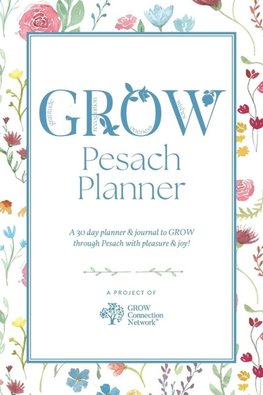 GROW Pesach Planner