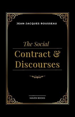 THE SOCIAL CONTRACT & DISCOURSES