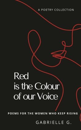 Red is the Colour of our Voice