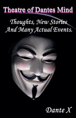 Theatre of Dantes Mind