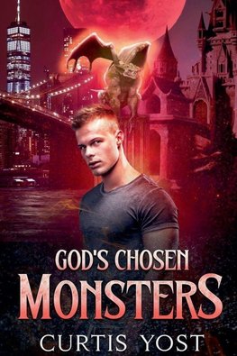 God's Chosen Monsters