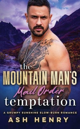 The Mountain Man's Mail Order Temptation