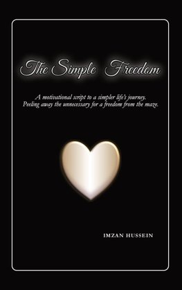 The Simple Freedom