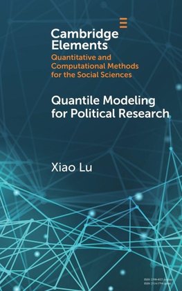 Quantile Modeling for Political Research