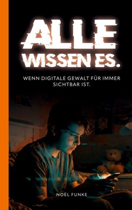 Alle wissen es.